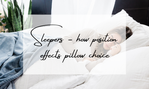 how sleeping position effect the choice of pillow
